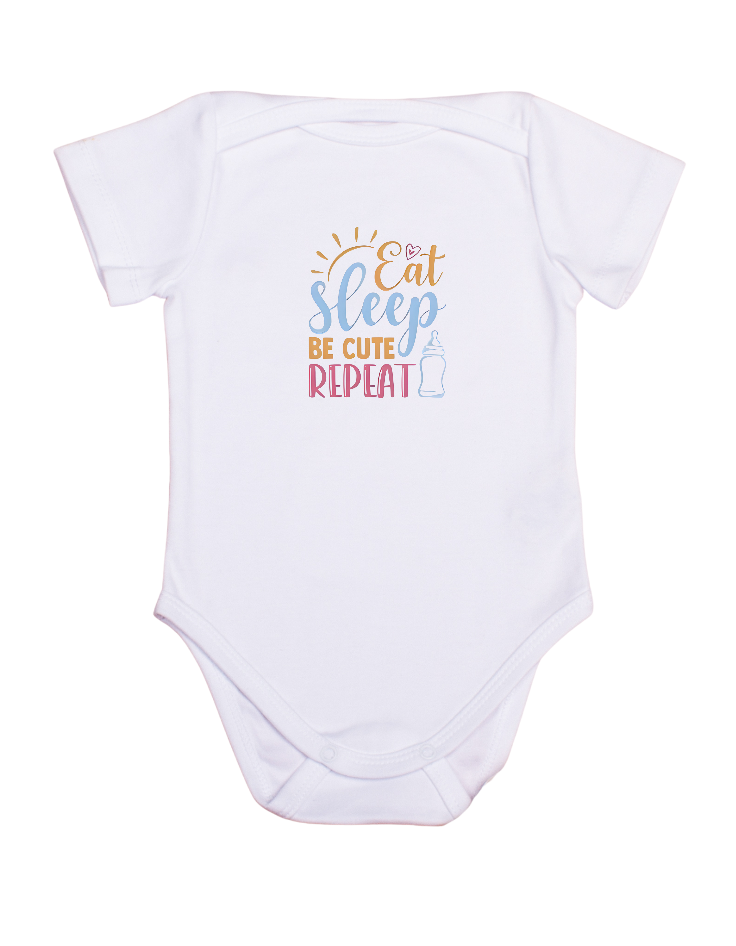 Eat Sleep Be Cute Repeat