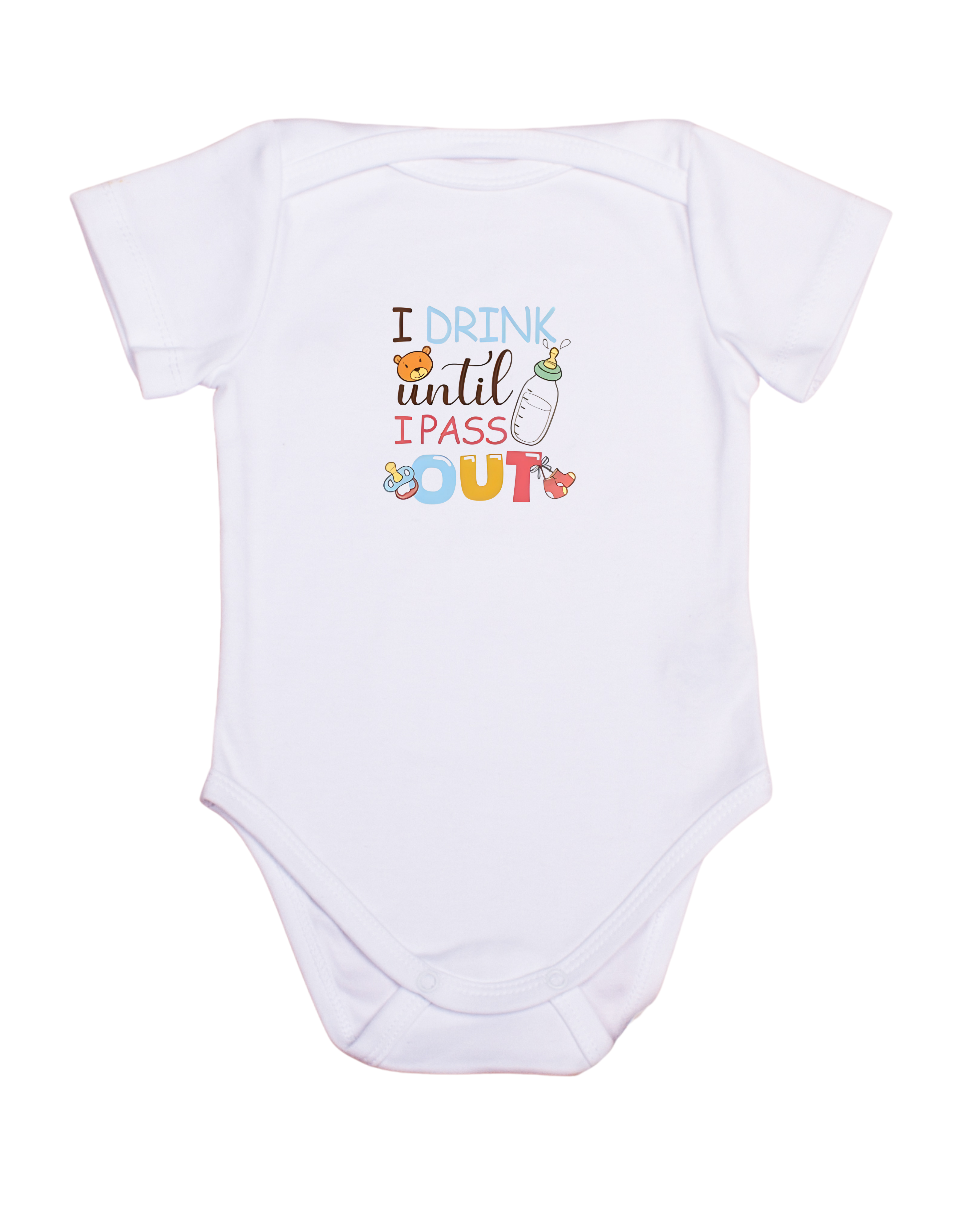 I Drink Until I Pass Out