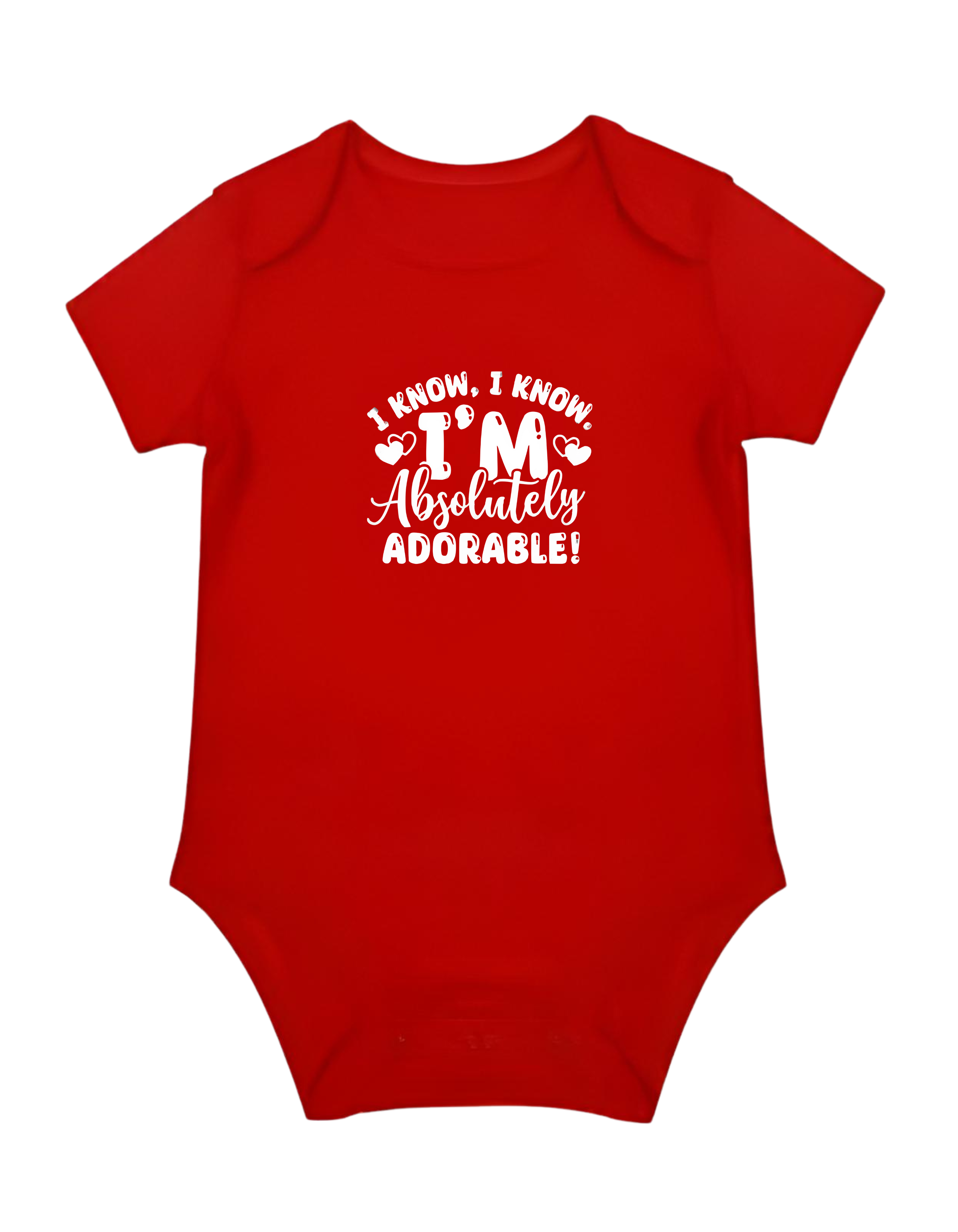 I Know I Know I'm Absolutely Adorable