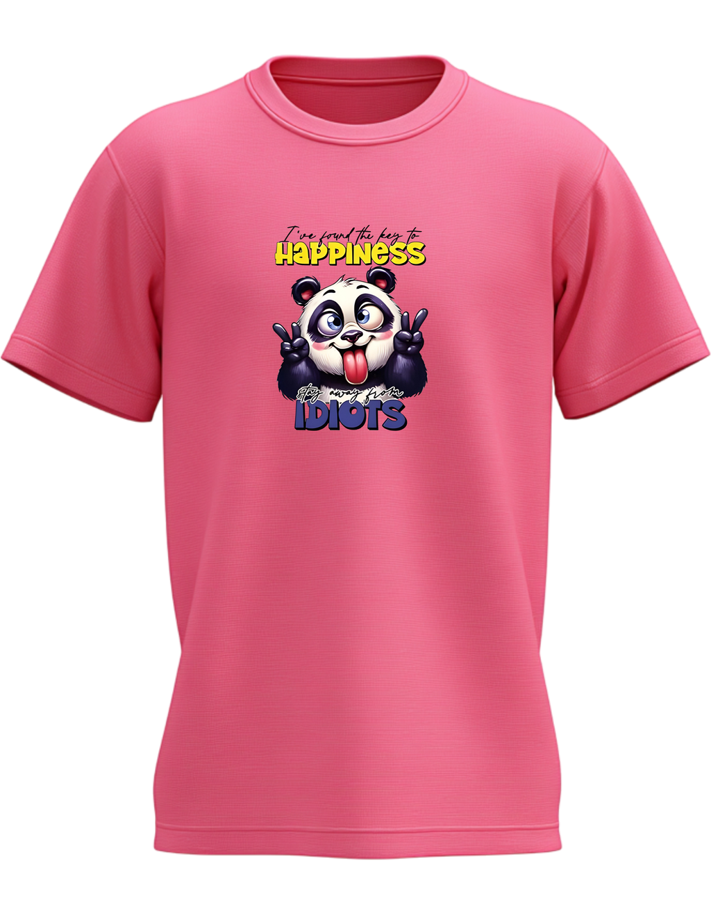 I Found Th Key To Happiness Stay Away From Idiots