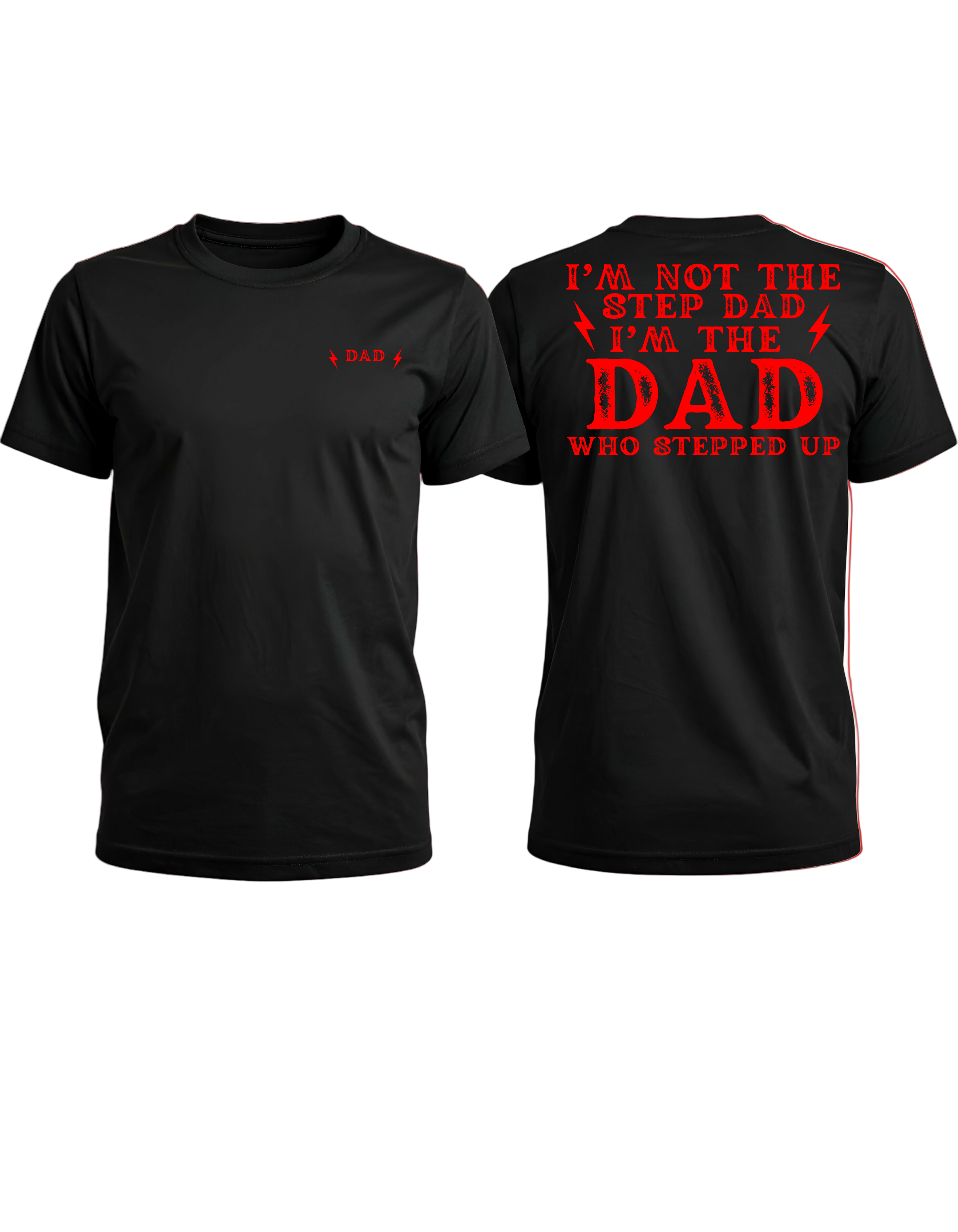 I'm Not The Step Dad I'm The Dad Who Stepped Up