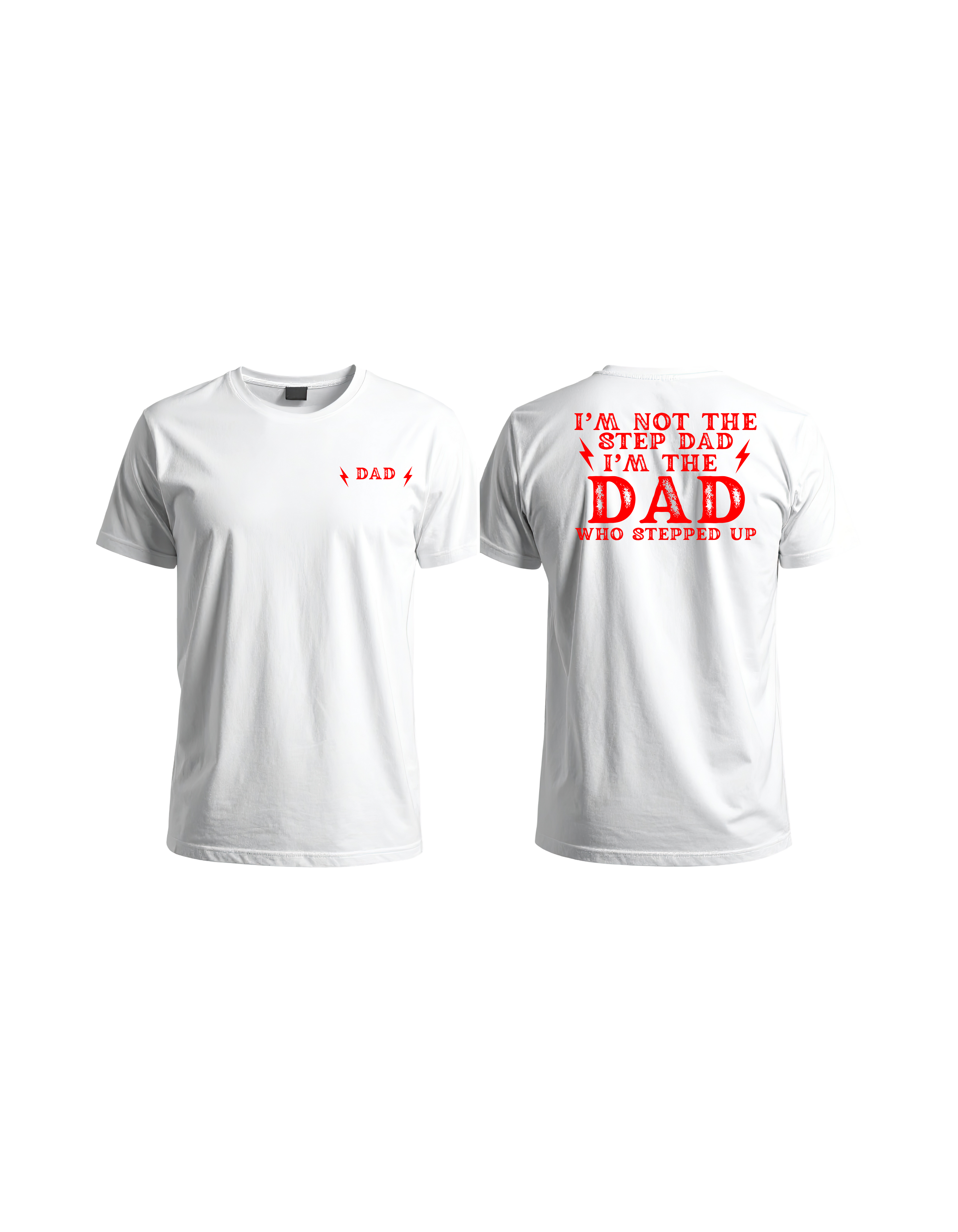 I'm Not The Step Dad I'm The Dad Who Stepped Up