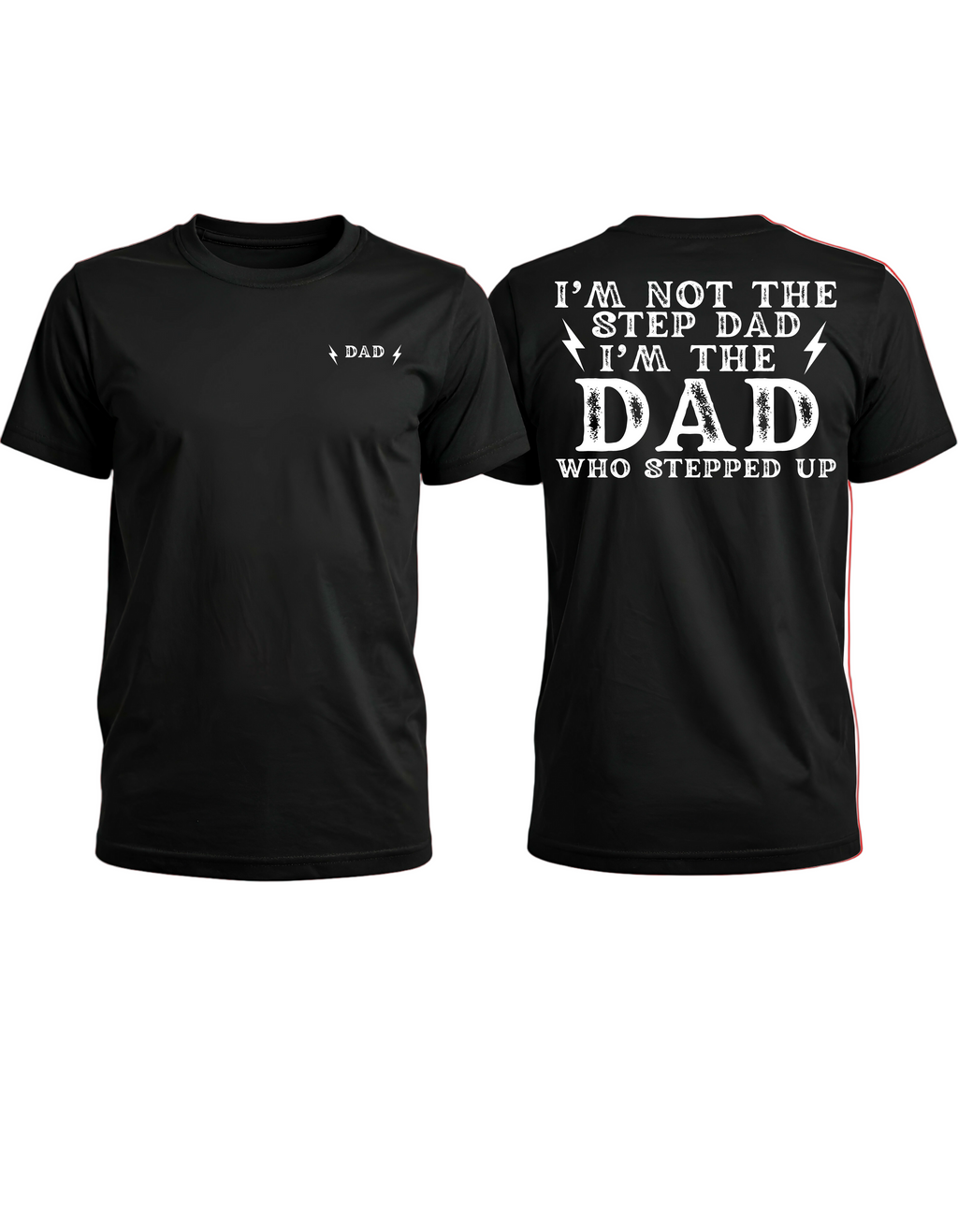 I'm Not The Step Dad I'm The Dad Who Stepped Up